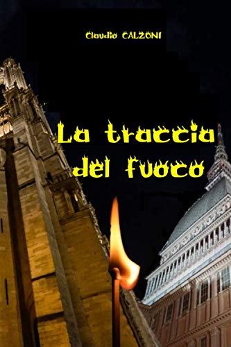  La traccia del fuoco