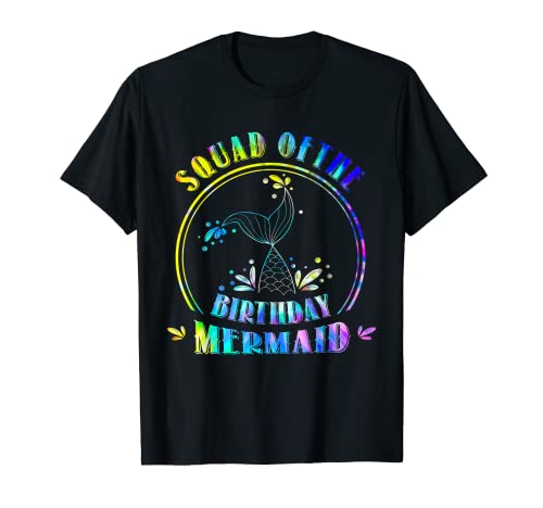 Squad Of The Birthday Mermaid Funny Matching Family Party T-Shirt