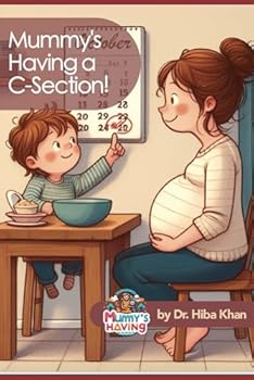 Paperback Mummy's Having a C-Section Book