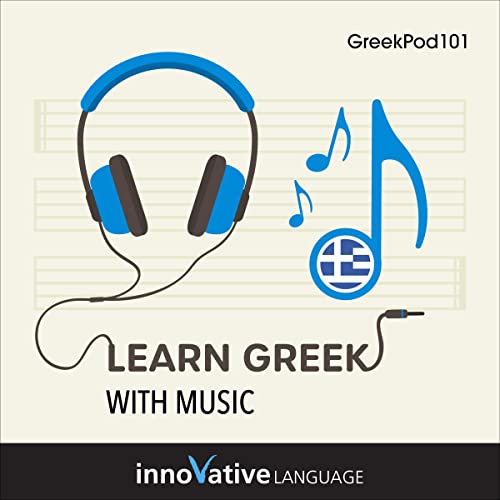 Learn Greek with Music by Innovative Language Learning episode artwork