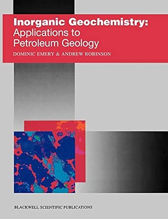 Inorganic Geochemistry: Applications to Petroleum Geology book cover
