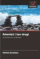 Równiez i ten drugi (Polish Edition) 6202418559 Book Cover