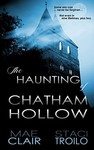 The Haunting of Chatham Hollow