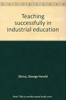 Hardcover Teaching successfully in industrial education Book