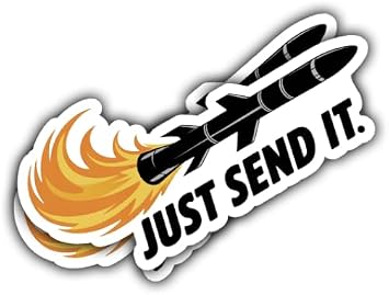 3 Pcs Just Send It Rocket Sticker 3 Inch
