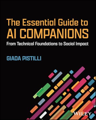 The Essential Guide to AI Companions: From Technical Foundations to Social Impact