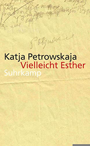 Vielleicht Esther: Geschichten (suhrkamp taschenbuch, Band 4596) Vielleicht Esther: Geschichten (suhrkamp taschenbuch, Band 4596)