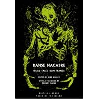 Danse Macabre: Strange Stories from France