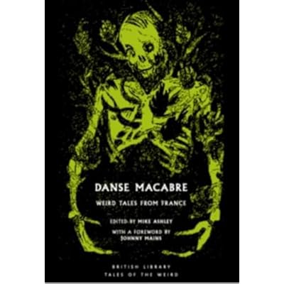 Danse Macabre: Strange Stories from France