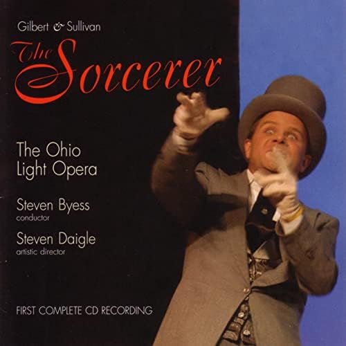 Reproducir Gilbert & Sullivan The Sorcerer de Ohio Light Opera en
