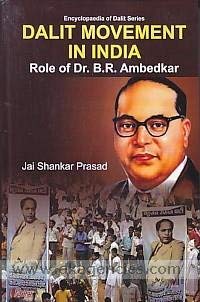 Centrum Press DALIT MOVEMENT IN INDIA: ROLE OF B.R. AMBEDKAR ...