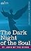 The Dark Night of the Soul