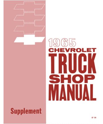 1965 CHEVY PICKUP TRUCK Shop Service Repair Manual Book