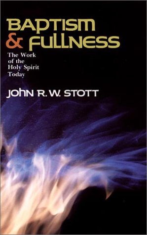 Amazon.com: Baptism and Fullness: The Work of the Holy Spirit Today ...