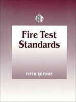 Astm Fire Test Standards 0803125976 Book Cover