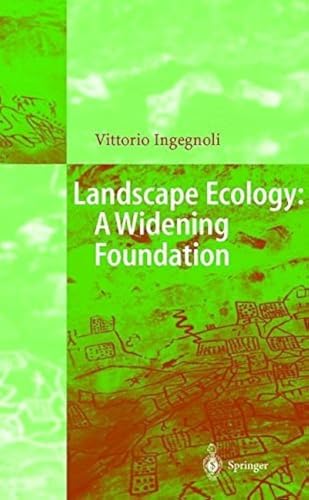 Landscape Ecology: A Widening Foundation view 2