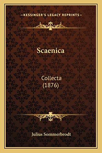 Scaenica: Collecta (1876) (Latin Edition)