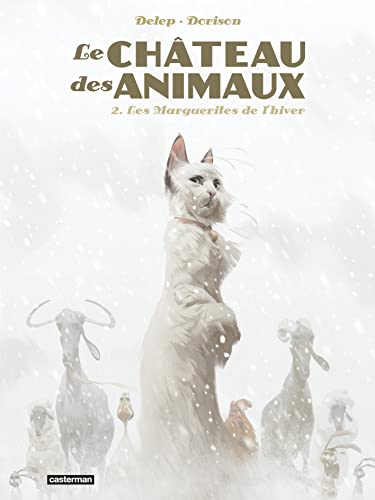 Le Château des Animaux - Tome 2 : Les Marguerites de l'hiver