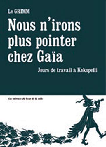 Nous n'irons plus pointer chez Gaïa Livre PDF Gratuit