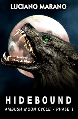 Hidebound (Ambush Moon Cycle)