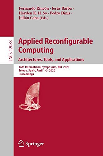 Buy Applied Reconfigurable Computing. Architectures, Tools, and Applications — BookShops.in