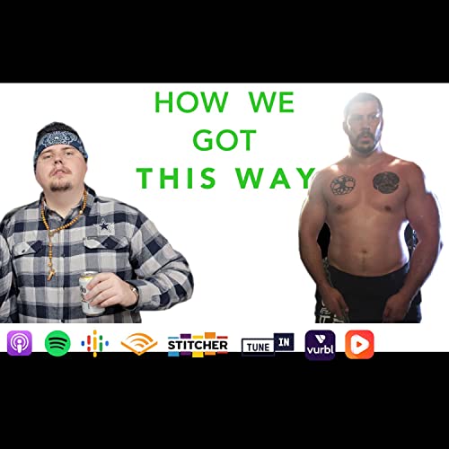 How We Got This Way