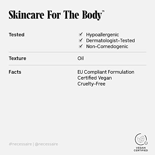 Nécessaire The Body Oil. 100% Organic + Cold-Pressed. Vitamins. Omegas. Minerals. Aged Skin. Dry Skin. Stretch Marks. Hypoallergenic. Dermatologist-Tested. Non-Comedogenic. Fragrance-Free. 100 Ml / 3.4 Fl Oz #TOP2