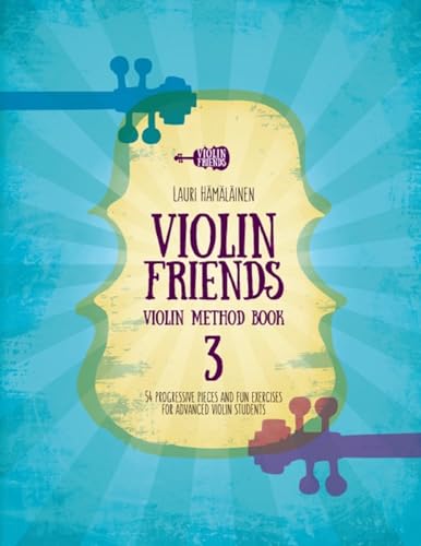 Méthode violon progressif Violin Friends Book 3 exercices avancés