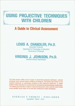 Paperback Using Projective Techniques With Children: A Guide to Clinical Assessment Book