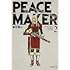 PEACE MAKER（2）文庫版