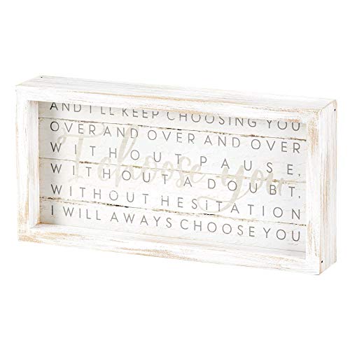 Dicksons I'll Keep Choosing You Whitewashed 8 x 14 Wood Tabletop Plaque Dicksons I'll Keep Choosing You Whitewashed 8 x 14 Wood Tabletop Plaque