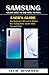 Produktbild SAMSUNG GALAXY NOTE 10 AND NOTE 10 PLUS USER'S GUIDE: The Beginner's Manual to Master Your Galaxy Note 10/10+ with Tips and Tricks