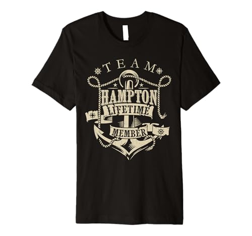 Team HAMPTON Lifetime Member Vintage HAMPTON Family Name Premium T-Shirt