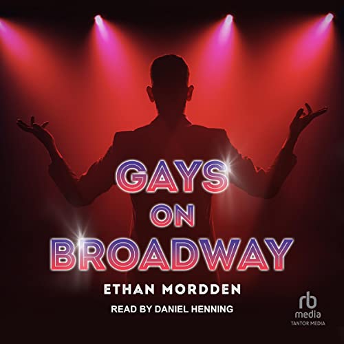 Gays on Broadway by Ethan Mordden episode artwork