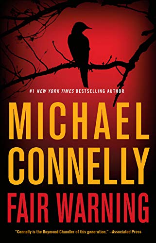 Fair Warning (Jack McEvoy Book 3)