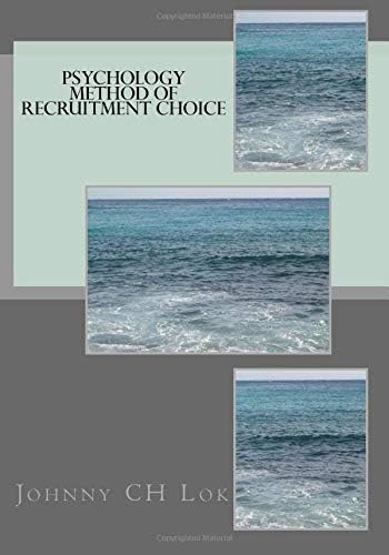 Psychology Method Of Recruitment Choice