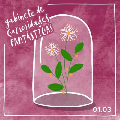 Coleccionable 3: La vegetaci&oacute;n que crece a nuestro alrededor&hellip;