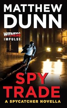 Mass Market Paperback Spy Trade: A Spycatcher Novella Book
