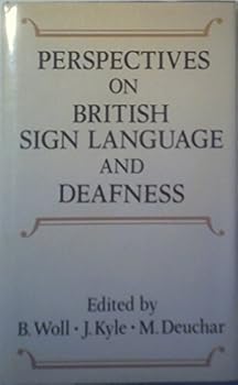 Hardcover Perspectives on British sign language and deafness Book