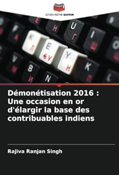 D�mon�tisation 2016: Une occasion en or d'�largir la base des contribuables indiens