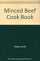 Minced Beef Cook Book 057200950X Book Cover
