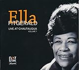 Ella Fitzgerald: Live at Chautauqua, Vol. 1