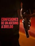 Confesiones de un asesino a sueldo