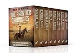 The Frontier Chronicles: The Complete YA Western Series
