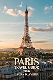 Paris Travel Guide 2026 (English Edition)