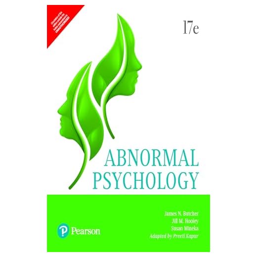 Abnormal Psychology, 17Th Edition
