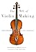 Art of Violin Making