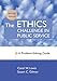 The Ethics Challenge in Public Service: A Problem-Solving Guide