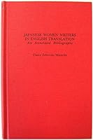 Japanese Women Writers in English Translation: An Annotated Bibliography 0824030486 Book Cover