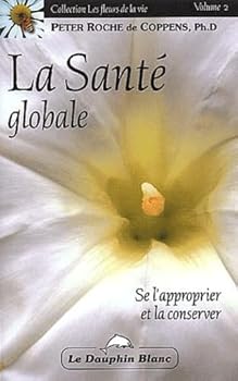 Paperback La santé globale - Se l'approprier [French] Book